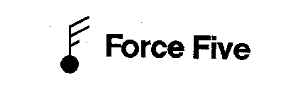 FORCE FIVE