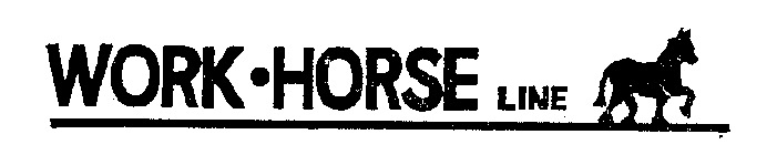 WORK-HORSE LINE