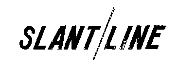 SLANT/LINE