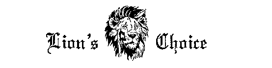 LION'S CHOICE