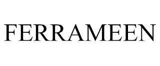 FERRAMEEN