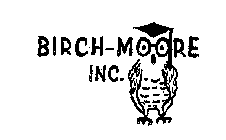 BIRCH-MOORE INC.