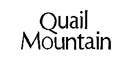 QUAIL MOUNTAIN