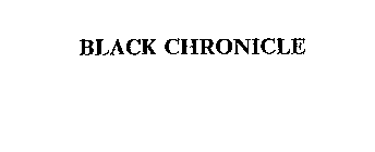 BLACK CHRONICLE