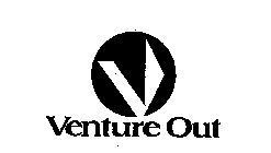 VENTURE OUT