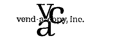 VCA VEND-A-COPY, INC. 