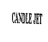 CANDLE JET