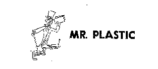 MR. PLASTIC