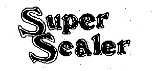 SUPER SEALER