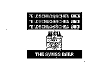 THE SWISS BEER FELDSCHLOSSCHEN BIER 