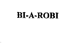 BI-A-ROBI
