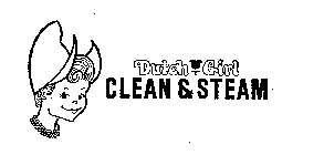 DUTCH GIRL CLEAN & STEAM
