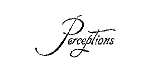 PERCEPTIONS