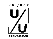 UNI/USE U/U PARKE-DAVIS 