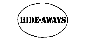 HIDE-AWAYS