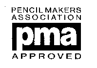 PENCIL MAKERS ASSOCIATION APPROVED PMA