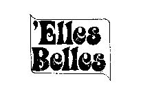 'ELLES BELLES