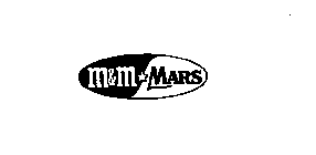 M & M * MARS