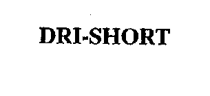 DRI-SHORT