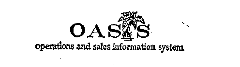 OASIS OPERATIONS AND SALES INFORMATION SYSTEM