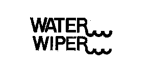 WATER WIPER
