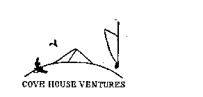 COVE HOUSE VENTURES