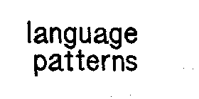 LANGUAGE PATTERNS