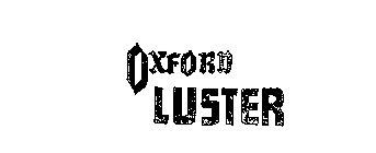 OXFORD LUSTER