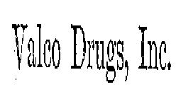 YOUR VALCO DRUG STORE V