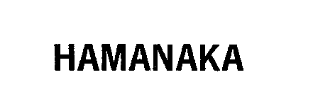 HAMANAKA