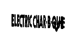 ELECTRIC CHAR-B-QUE
