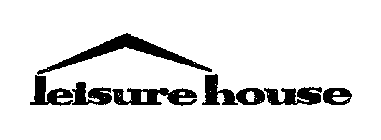 LEISURE HOUSE