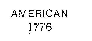 AMERICAN 1776