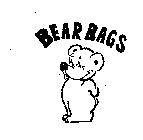 BEAR BAGS