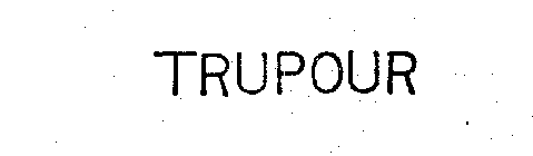 TRUPOUR