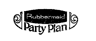 RUBBERMAID PARTY PLAN