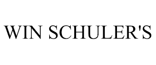 WIN SCHULER'S