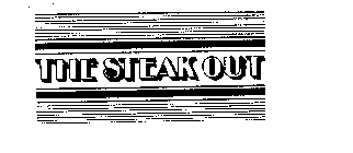 THE STEAK OUT