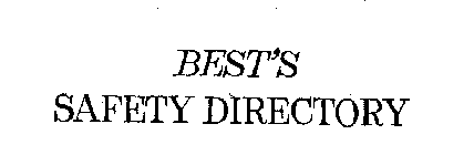 BEST'S SAFETY DIRECTORY