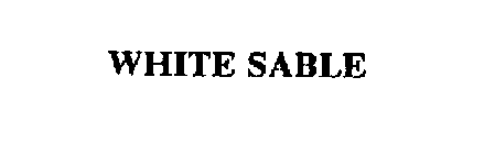 WHITE SABLE