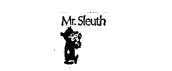 MR. SLEUTH