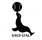 GOLD SEAL