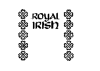 ROYAL IRISH