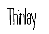 THINLAY