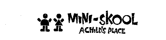 MINI-SKOOL ACHILD'S PLACE