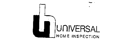 UH UNIVERSAL HOME INSPECTION