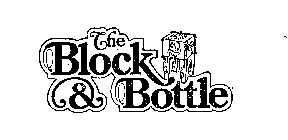 THE BLOCK & BOTTLE