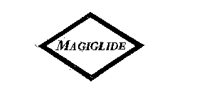 MAGIGLIDE