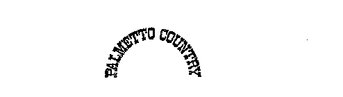 PALMETTO COUNTRY