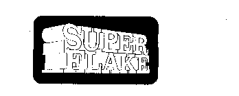 SUPER FLAKE